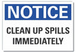 Notice Sign 7 in x 10 in Non-PVC Polymer