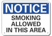 Smoking Area Notice Sign 10x14in Plastic
