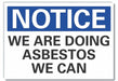 Notice Sign 10 x 14 in Non-PVC Polymer