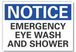 Eye Wash/Shower Notice Lbl 5x7in Polyes