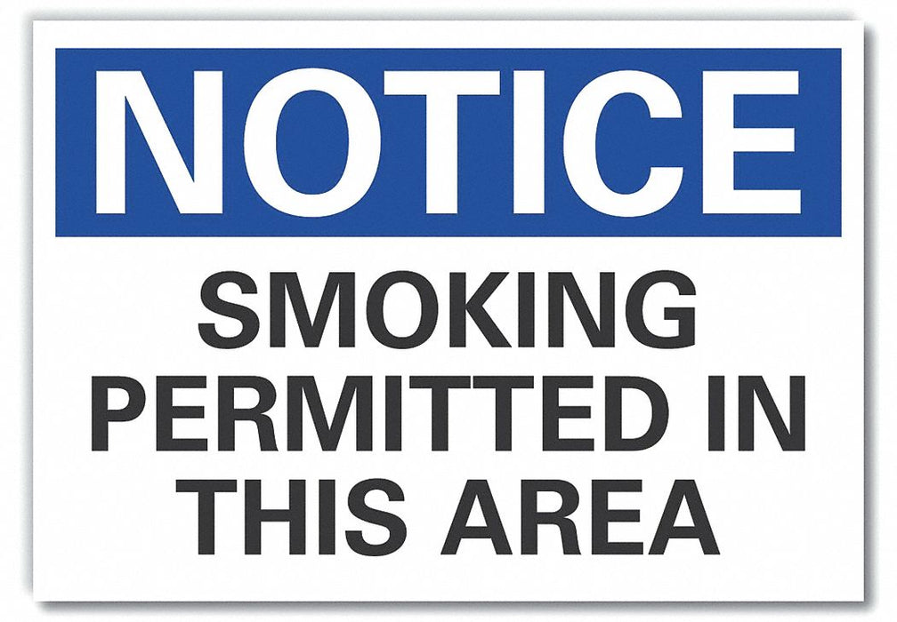 Notice Sign 10in x 14in Non-PVC Polymer