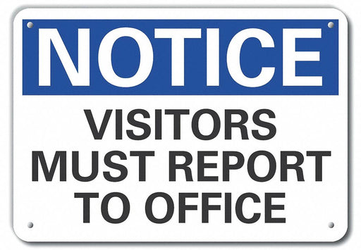 Aluminum Visitors Notice Sign 7x10in