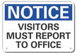 Plastic Visitors Notice Sign 7x10in