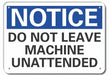 Alum Machine Operation Note Sign 10x14in