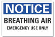 Breathing Apparatus Notice Label 5x7in