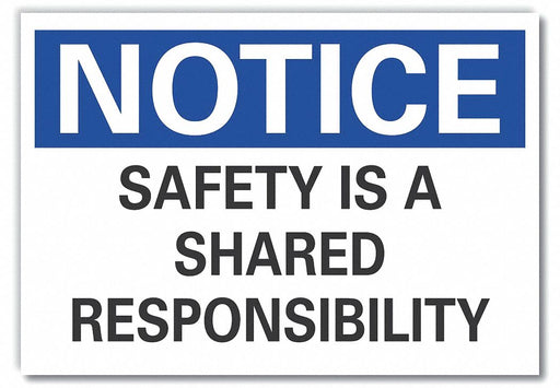 Notice Sign 10in x 14in Non-PVC Polymer