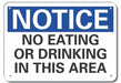 Plstc Eating Rstrictn Notice Sign 7x10in