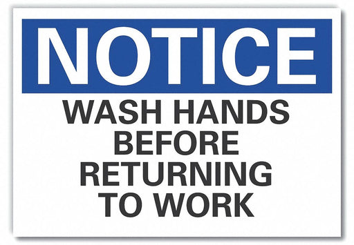 Notice Sign 7 in x 10 in Non-PVC Polymer