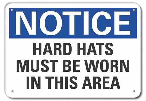 Alum Hard Hat Notice Sign 10x14in Alum