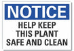 Notice Sign 7 in x 10 in Non-PVC Polymer