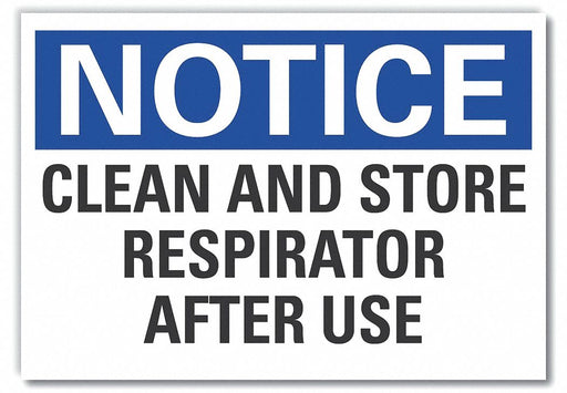 Notice Sign 7 in x 10 in Non-PVC Polymer
