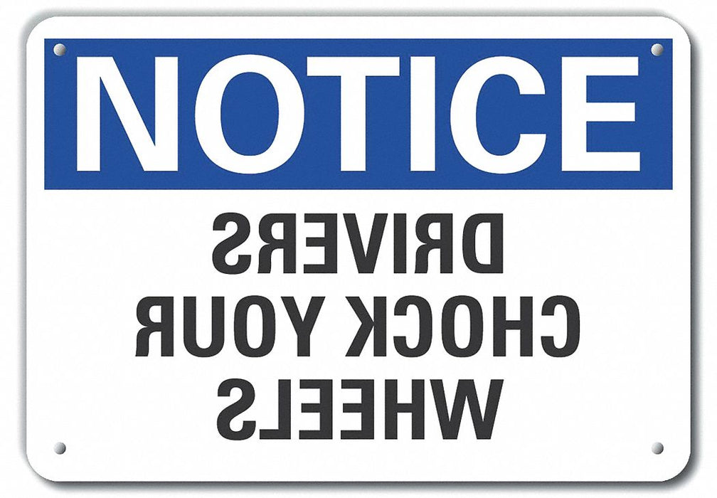 Rflctv Chock Wheels Notice Sign 10x14in
