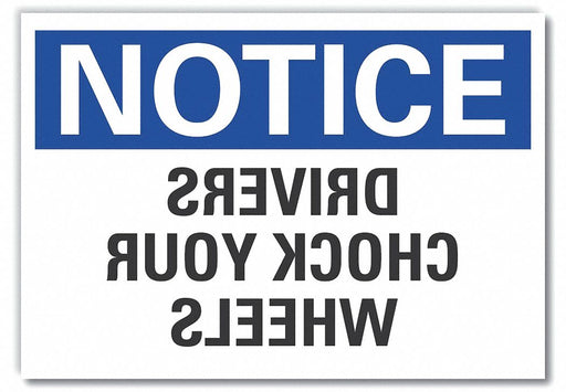 Notice Sign 10in x 14in Non-PVC Polymer