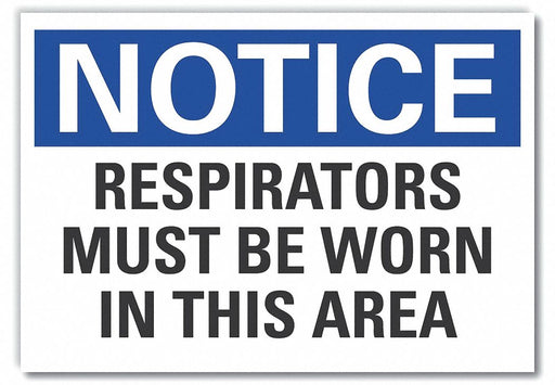 Notice Sign 10in x 14in Non-PVC Polymer