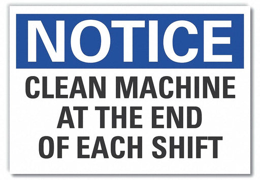 Notice Sign 7 inx10 in Non-PVC Polymer