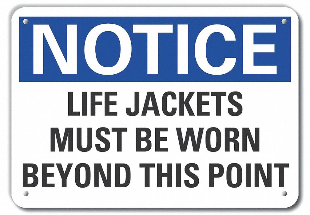 Notice Sign 7 in x 10 in Aluminum
