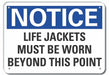 Life Jackets Notice Sign 10x14in Plastic