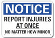 Accident Reporting Notice Sign 7x10in