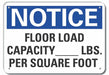 Alum Floor Load Notice Sign 7x10in Alum