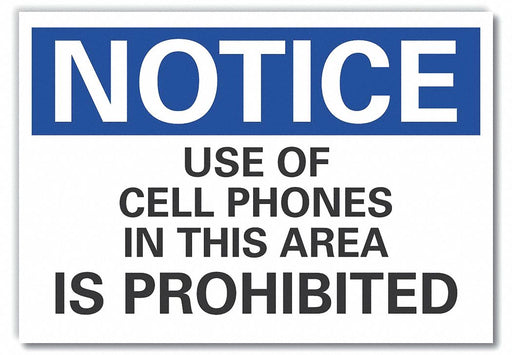 Notice Sign 7 in x 10 in Non-PVC Polymer