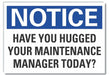 Safety Culture Notice Lbl 10x14in Polyes