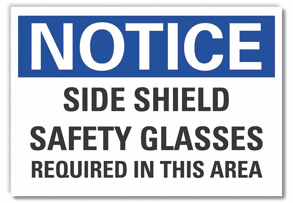 Notice Sign 10in x 14in Non-PVC Polymer