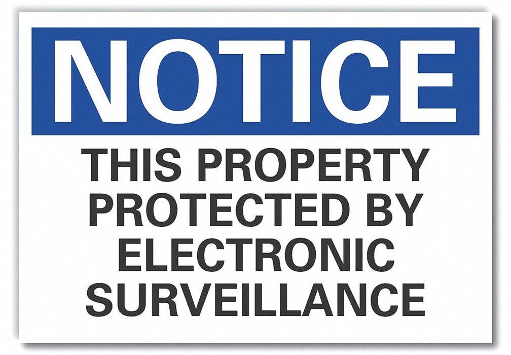 Notice Sign 10 x 14 in Non-PVC Polymer