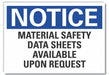 Notice Sign 10in x 14in Non-PVC Polymer