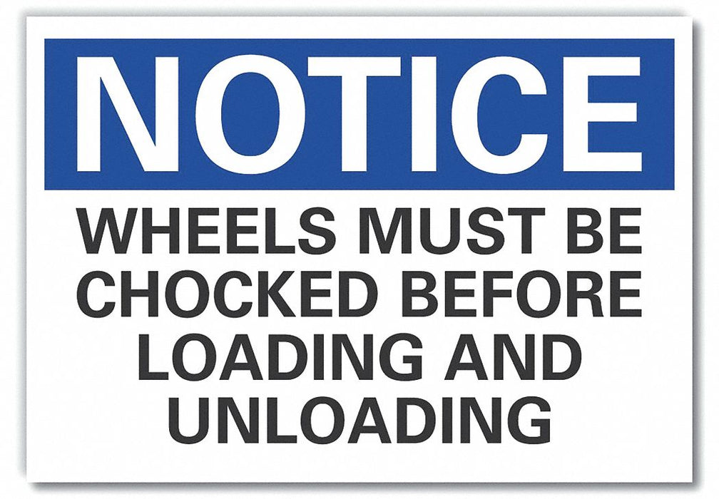Notice Sign 7 in x 10 in Non-PVC Polymer