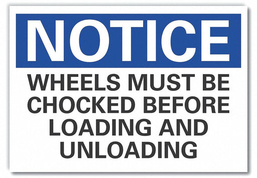 Notice Sign 7 in x 10 in Non-PVC Polymer