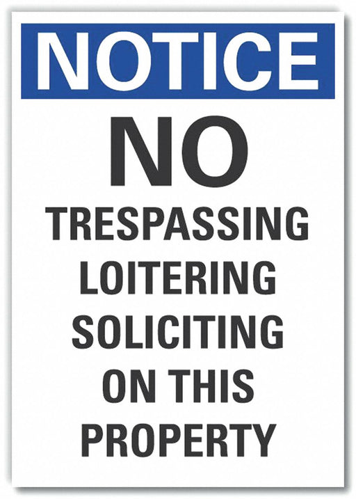 Notice Sign 10 in x 7 in Non-PVC Polymer