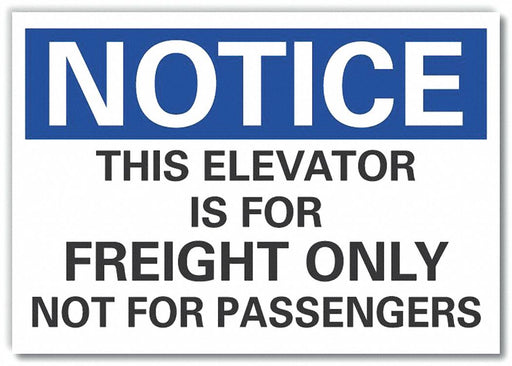 Notice Sign 10in x 14in Non-PVC Polymer