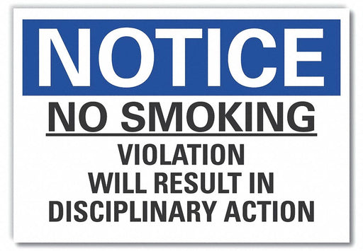 Notice Sign 10in x 14in Non-PVC Polymer