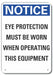 Alum Eye Notice Sign 10x7in Alum