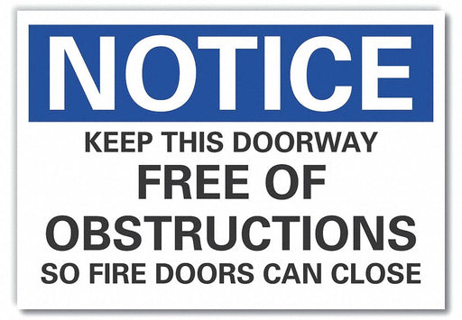 Notice Sign 7 in x 10 in Non-PVC Polymer