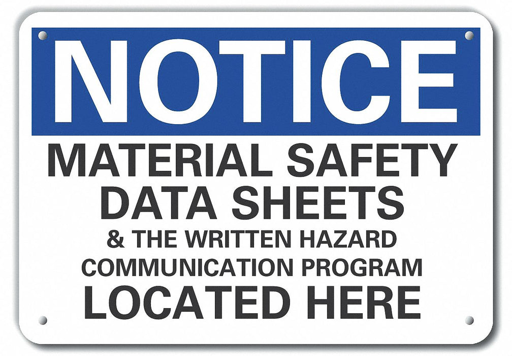 Rflct Msds Info Notice Sign 7x10in Alum