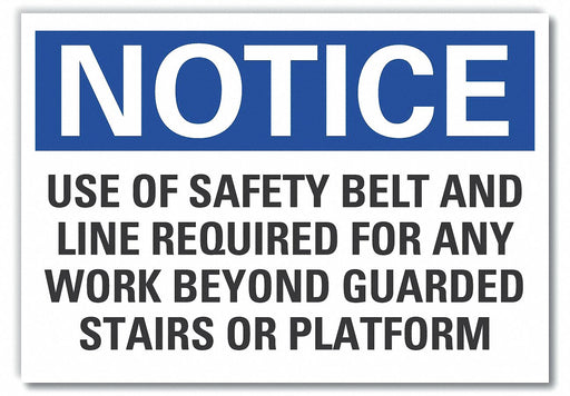 Notice Sign 10in x 14in Non-PVC Polymer