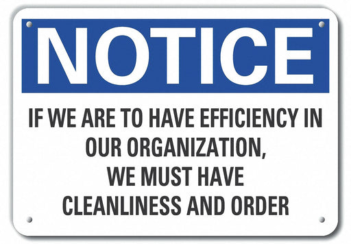 Alum Cleaning Notice Sign 7x10in Alum