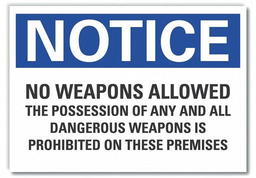 Notice Sign 7 in x 10 in Non-PVC Polymer