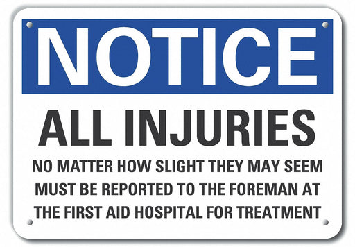 Accident Reporting Notice Sign 7x10in