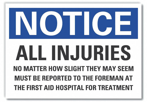 Notice Sign 10in x 14in Non-PVC Polymer