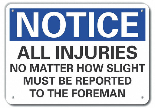 Accident Reporting Notice Sign 10inx14in