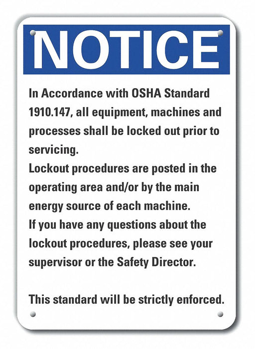 Alum Lockout Tagout Notice Sign 14x10in