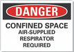 ConfinedSpaceDngr Lbl 7x10in Polyester