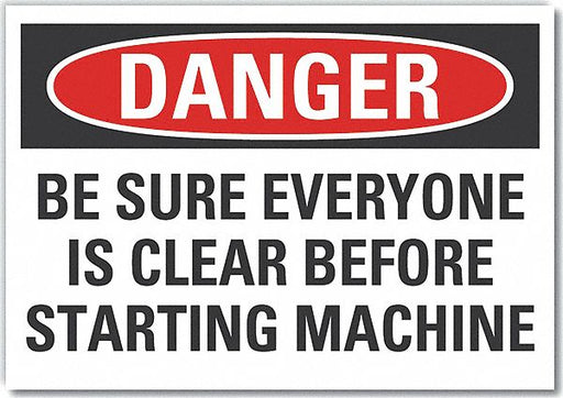 Danger Sign 7 in x 10 in Non-PVC Polymer