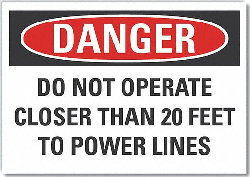 Danger Sign 7 in x 10 in Non-PVC Polymer