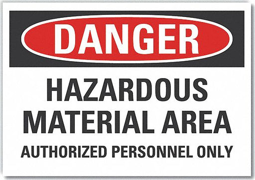 Danger Sign 7 in x 10 in Non-PVC Polymer