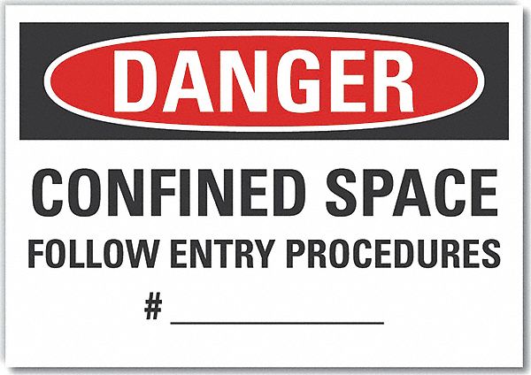 Confined Space Danger Labl 5x7in Polyest