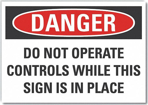 Danger Sign 7 in x 10 in Non-PVC Polymer