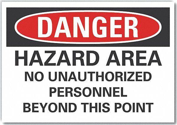 Hazard Area Danger Lbl 3.5x5in Polyest